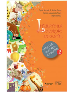 Literatura e educação infantil: para ler, contar e encantar