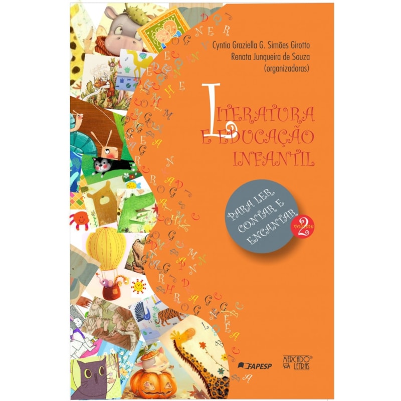 Literatura e educação infantil: para ler, contar e encantar