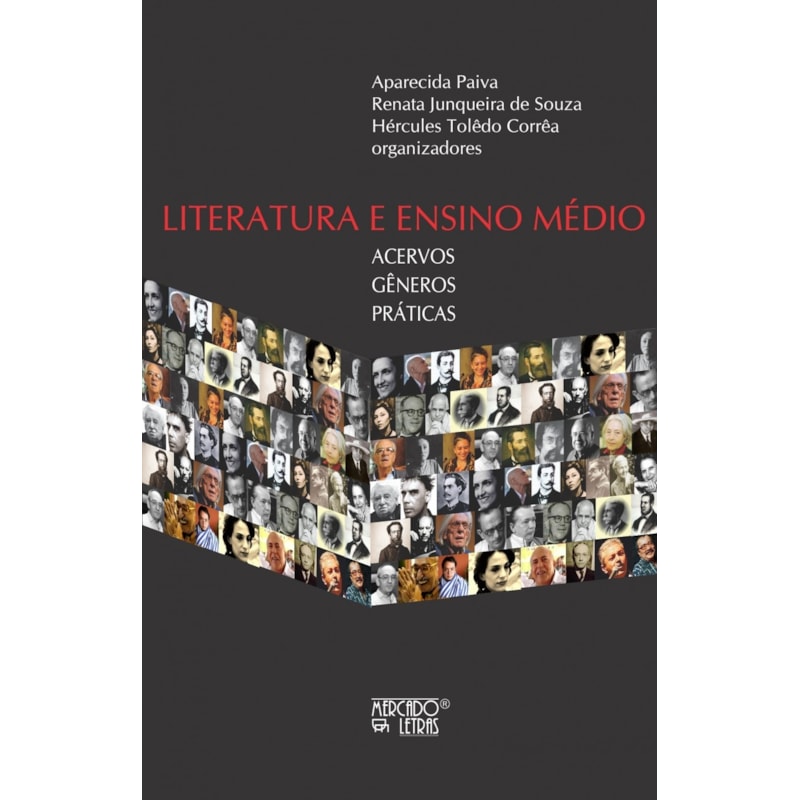 Literatura e ensino médio: acervos, gêneros, práticas