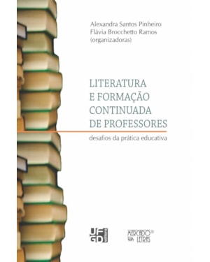 Literatura e formação continuada de professores: desafios da prática educativa