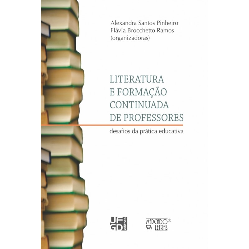Literatura e formação continuada de professores: desafios da prática educativa