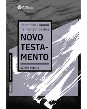 LITERATURA E HERMENÊUTICA DO NOVO TESTAMENTO