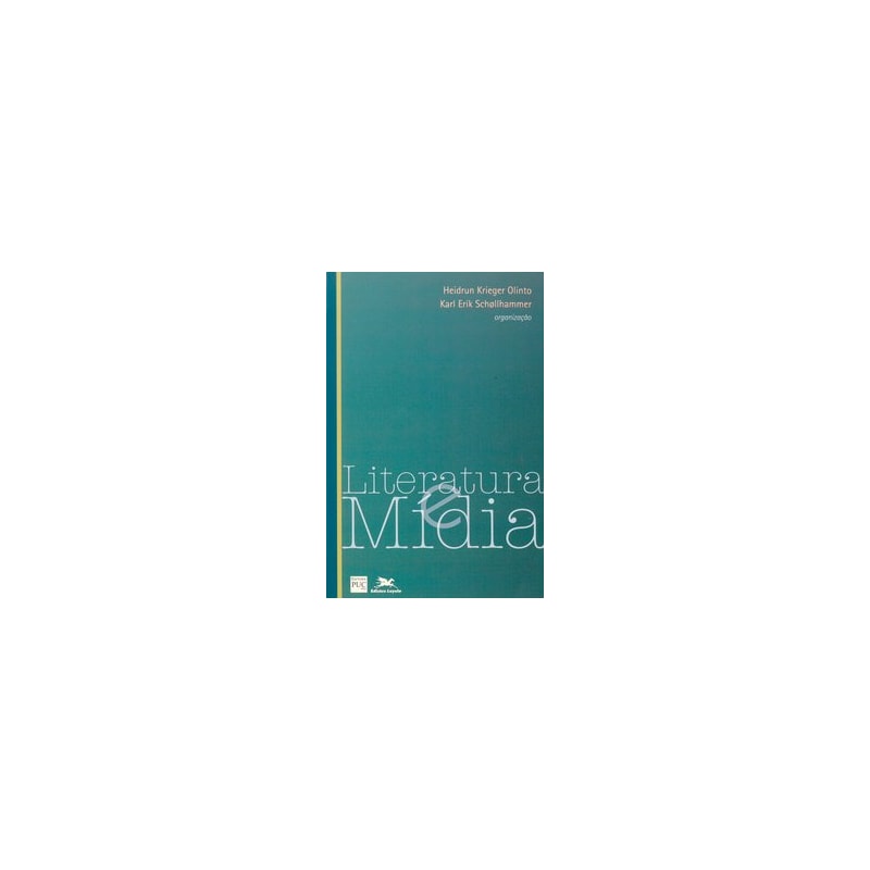 LITERATURA E MÍDIA