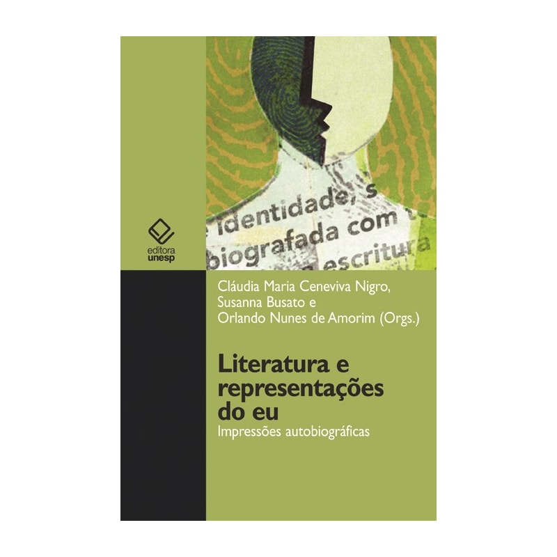 LITERATURA E REPRESENTAÇÕES DO EU: IMPRESSÕES AUTOBIOGRÁFICAS