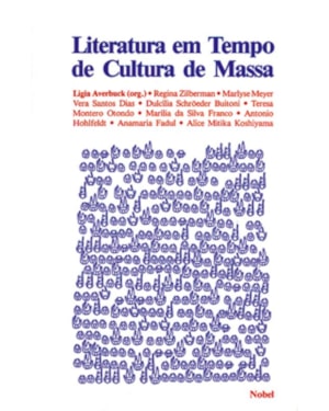 LITERATURA EM TEMPO DE CULTURA DE MASSA