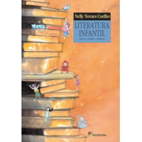 Literatura infantil - Teoria, análise, didática