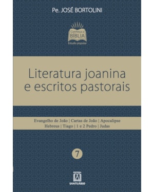 LITERATURA JOANINA E ESCRITOS PASTORAIS