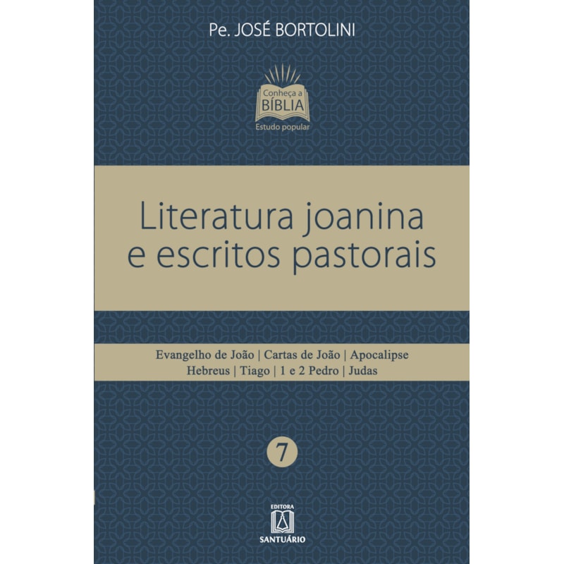 LITERATURA JOANINA E ESCRITOS PASTORAIS