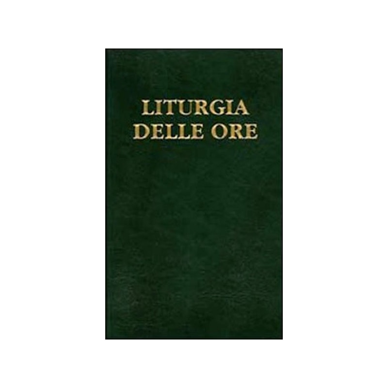 LITURGIA DELLE ORE. VOL. 2