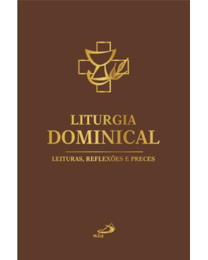 Liturgia Dominical: Leituras, Reflexões e Preces