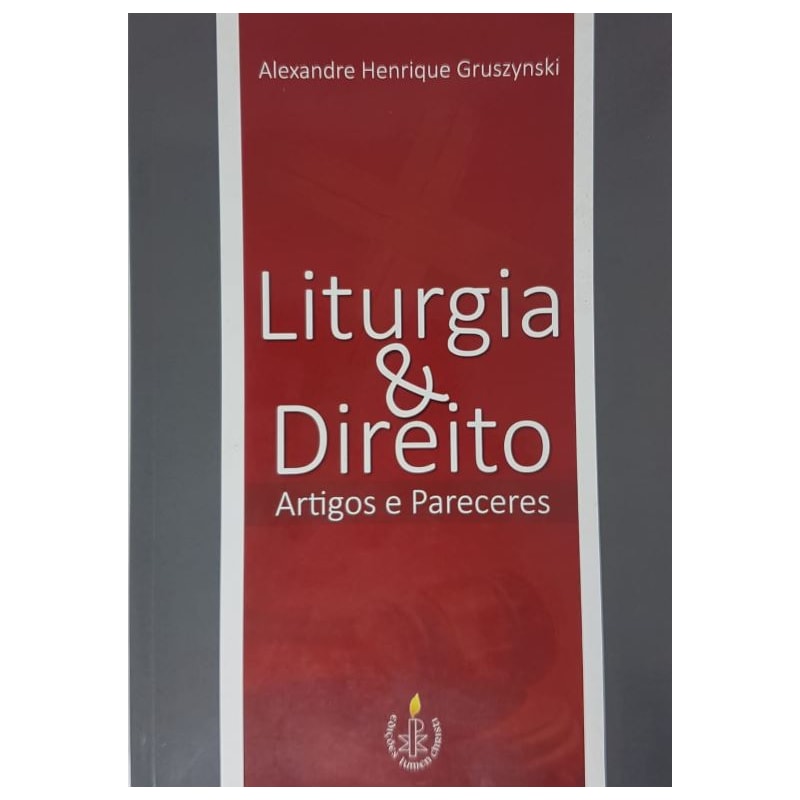 LITURGIA & DIREITO - ARTIGOS E PARECERES