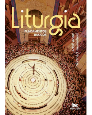 LITURGIA - FUNDAMENTOS BÁSICOS