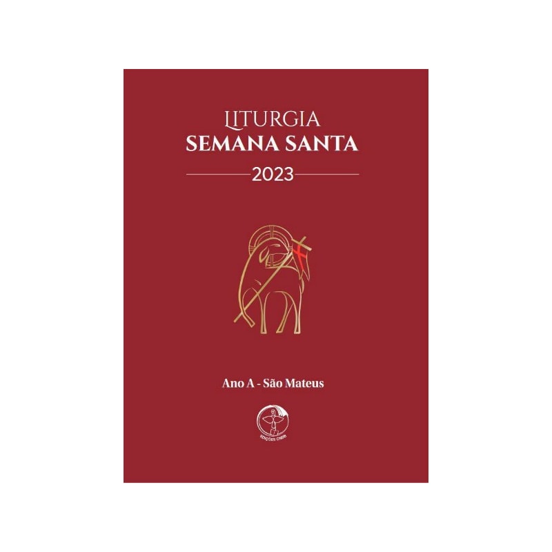 LITURGIA SEMANA SANTA 2023 - ANO A - SÃO MATEUS