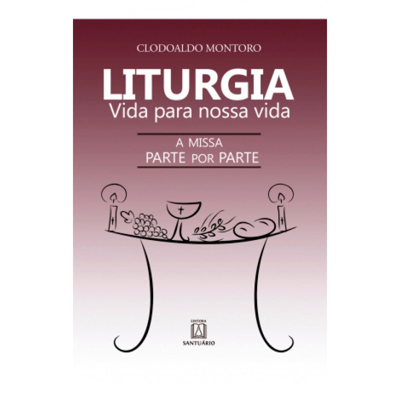 LITURGIA VIDA PARA NOSSA VIDA