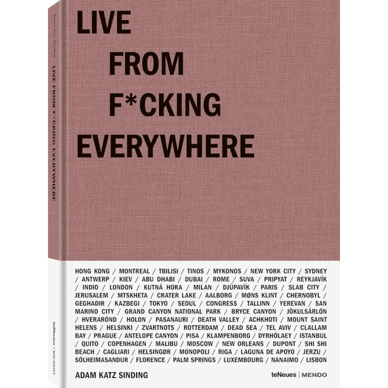 Live from f*ucking everywhere