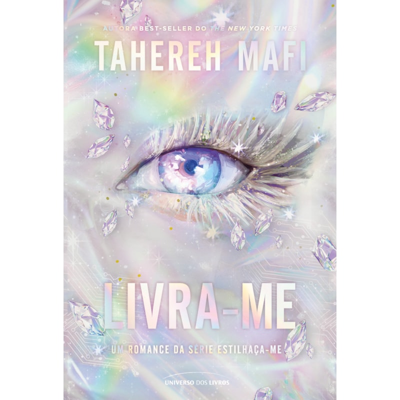 LIVRA-ME: A CONTINUAÇÃO DO ROMANCE SPIN-OFF DE ESTILHAÇA-ME