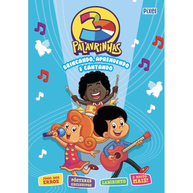 LIVRÃO 3 PALAVRINHAS: BRINCANDO, APRENDENDO E CANTANDO