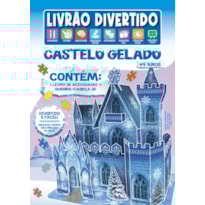 LIVRÃO DIVERTIDO - CASTELO GELADO