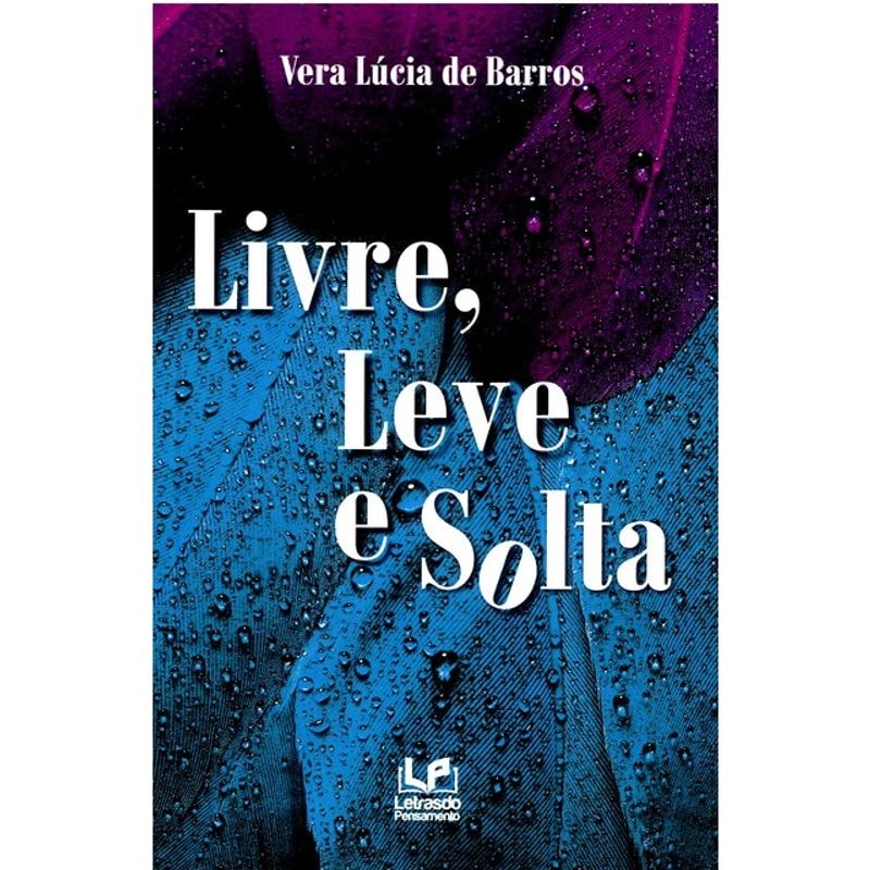 Livre , leve e solta