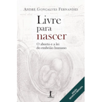 LIVRE PARA NASCER - 2ª EDIÇÃO
