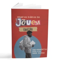LIVRETO DESAFIOS DIÁRIOS DO JOVEM CRISTÃO