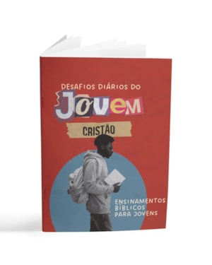 LIVRETO DESAFIOS DIÁRIOS DO JOVEM CRISTÃO