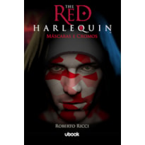 LIVRO 1 - THE RED HARLEQUIN - MÁSCARAS E CROMOS