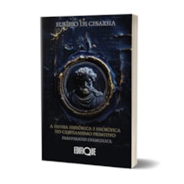 Livro A Defesa Histórica E Filosófica Do Cristianismo Primitivo Preparatio Evangélica - Eusébio De Cesareia: Preparatio Evangélica