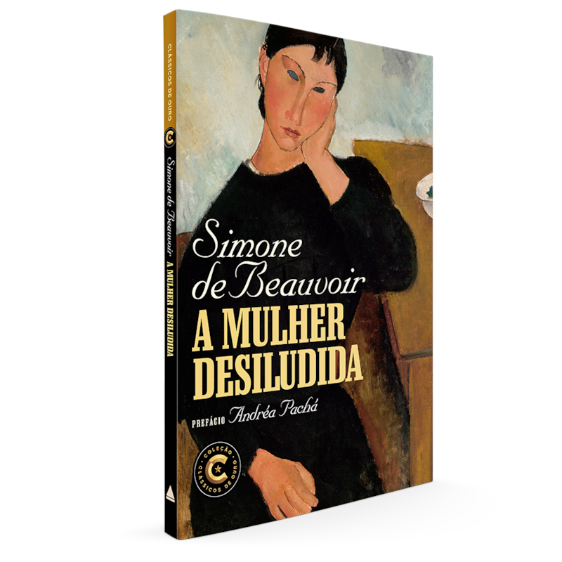 LIVRO A MULHER DESILUDIDA: COLEÇÃO CLÁSSICOS DE OURO