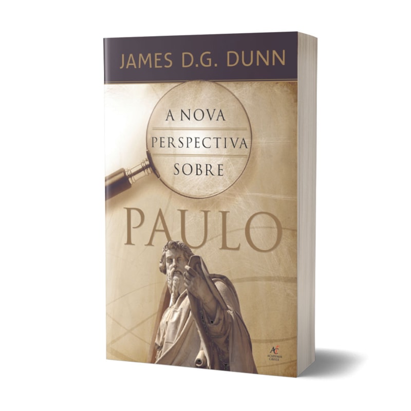 Livro A Nova Perspectiva Sobre Paulo - James D.G. Dunn