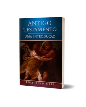 Livro Antigo Testamento: Uma Introdução - Rolf Rendtorff