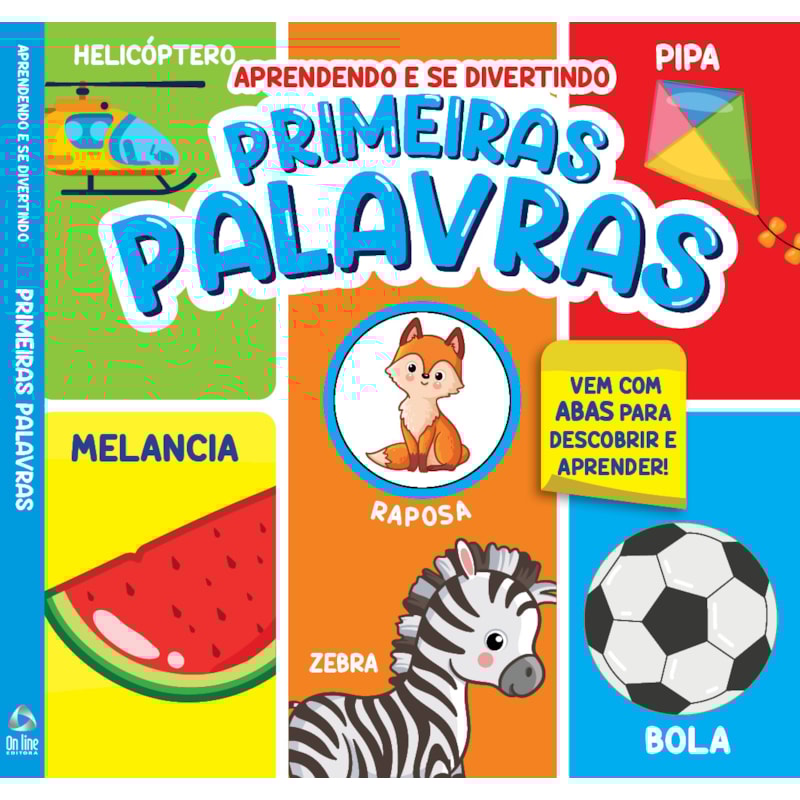 LIVRO APRENDENDO E SE DIVERTINDO - PRIMEIRAS PALAVRAS