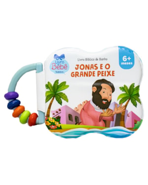 LIVRO BÍBLICO DE BANHO: JONAS E O GRANDE PEIXE