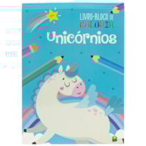 LIVRO-BLOCO DE COLORIR: UNICÓRNIOS