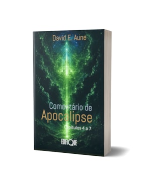 Livro Comentário De Apocalipse 4-7 - David E. Aune