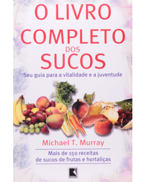LIVRO COMPLETO DOS SUCOS, O