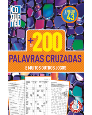 LIVRO COQUETEL + 200 PALAVRAS-CRUZADAS 43: NÍVEL MÉDIO