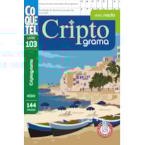 LIVRO COQUETEL CRIPTOGRAMA 103: NÍVEL MÉDIO