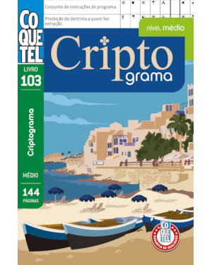LIVRO COQUETEL CRIPTOGRAMA 103: NÍVEL MÉDIO