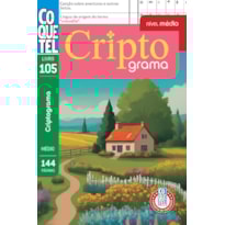 LIVRO COQUETEL CRIPTOGRAMA 105: NÍVEL MÉDIO