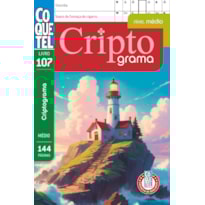LIVRO COQUETEL CRIPTOGRAMA 107: NÍVEL MÉDIO