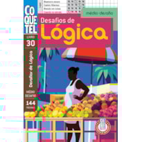 LIVRO COQUETEL DESAFIOS DE LÓGICA 30