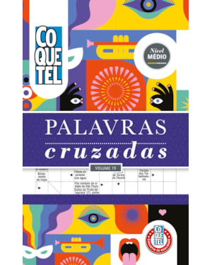 LIVRO COQUETEL ESPIRAL PALAVRAS CRUZADAS MÉDIO 19: MANTENHA SEU CÉREBRO ATIVO COM O DESAFIO DEFINITIVO EM PALAVRAS!