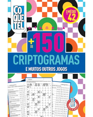LIVRO COQUETEL MAIS DE 150 CRIPTOGRAMAS 42 S/P