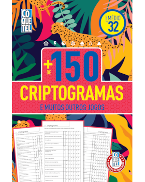 LIVRO COQUETEL MAIS DE 150 CRIPTOGRAMAS NÍVEL MÉDIO ED 32