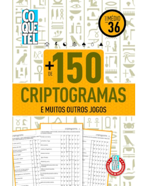 LIVRO COQUETEL MAIS DE 150 CRIPTOGRAMAS NÍVEL MÉDIO ED 36