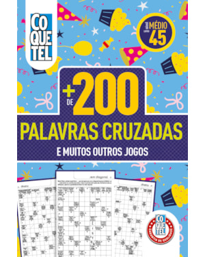 LIVRO COQUETEL MAIS DE 200 PALAVRAS CRUZADAS 45