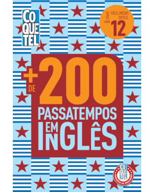 Livro coquetel mais de 200 passatempos em inglês ed 12: níveis fácil, médio e difícil