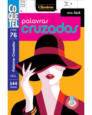 LIVRO COQUETEL PALAVRAS CRUZADAS FÁCIL 76: NÍVEL FÁCIL