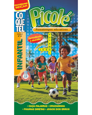 LIVRO COQUETEL PICOLÉ 30: PASSATEMPOS EDUCATIVOS